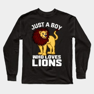 Just a boy who loves lions for boys and men Long Sleeve T-Shirt